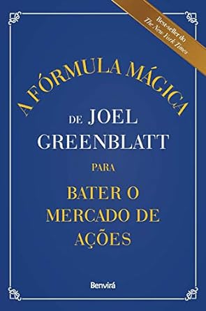 A Formula Magica de Joel Greenblatt para B Joel Greenblatt